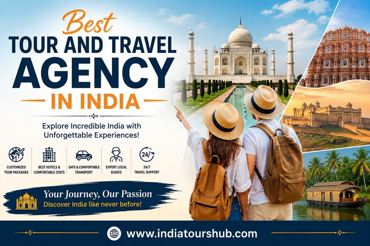 Best Tour And Travel Agency In India